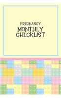 Pregnancy Monthly Checklist