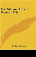Franklin And Other Poems (1872)