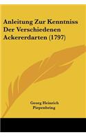 Anleitung Zur Kenntniss Der Verschiedenen Ackererdarten (1797)