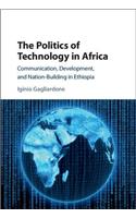 Politics of Technology in Africa