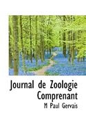 Journal de Zoologie Comprenant
