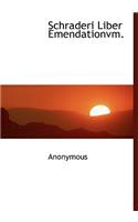 Schraderi Liber Emendationvm.