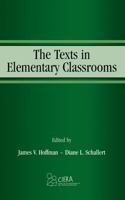 The Texts in Elementary Classrooms