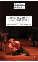 Combat Trauma and the Ancient Greeks
