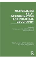 Nationalism, Self-Determination and Political Geography