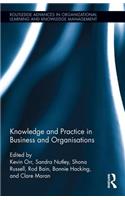 Knowledge and Practice in Business and Organisations