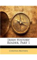 Irish History Reader, Part 1: (English)