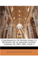 Conférences de Notre-Dame Et Retraite de la Semaine Sainte