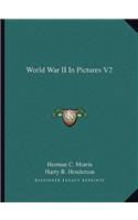 World War II in Pictures V2