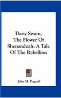 Daisy Swain, the Flower of Shenandoah