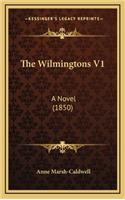 The Wilmingtons V1: A Novel (1850)