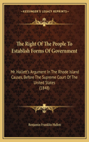 The Right Of The People To Establish Forms Of Government