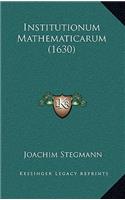 Institutionum Mathematicarum (1630)
