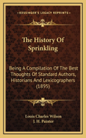 The History Of Sprinkling