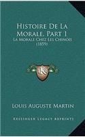 Histoire De La Morale, Part 1: La Morale Chez Les Chinois (1859)