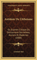 Antidote De L'Atheisme