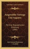 Ausgewahlte Vortrage Und Augsatze
