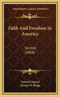 Faith And Freedom In America