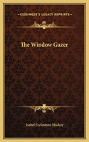 The Window Gazer