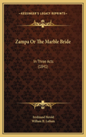 Zampa Or The Marble Bride