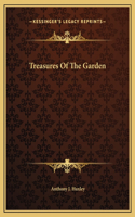 Treasures Of The Garden