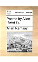 Poems by Allan Ramsay.