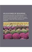 Aplicaciones de Seguridad: Cortafuegos (Informatica), Programas AntiVirus, Software Antispyware, Microsoft Security Essentials, Trustport