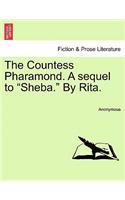 The Countess Pharamond. a Sequel to 