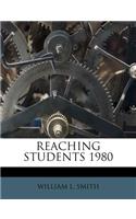 Reaching Students 1980