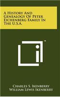 History And Genealogy Of Peter Eichenberg Family In The U.S.A.