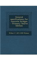 General Specifications for Concrete Bridges