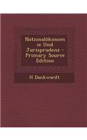 Nationalokonomie Und Jurisprudenz