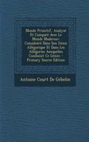 Monde Primitif, Analyse Et Compare Avec Le Monde Moderne;