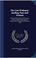 Law Of Money-lending, Past And Present