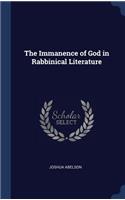 The Immanence of God in Rabbinical Literature