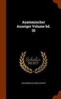 Anatomischer Anzeiger Volume Bd. 35