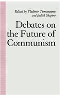 Debates on the Future of Communism