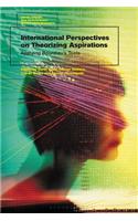 International Perspectives on Theorizing Aspirations