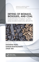 Drying of Biomass, Biosolids, and Coal