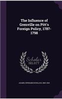 The Influence of Grenville on Pitt's Foreign Policy, 1787-1798