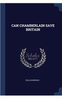 Can Chamberlain Save Britain
