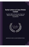 Early Letters of Jane Welsh Carlyle