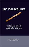 The Wooden Flute