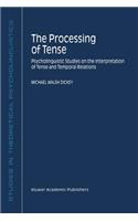 Processing of Tense