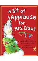 A Bit of Applause for Mrs. Claus
