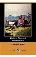 Kari the Elephant (Illustrated Edition) (Dodo Press)