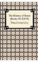 History of Rome (Books IX-XXVI)