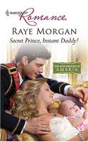 Secret Prince, Instant Daddy!
