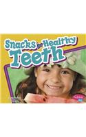 Snacks for Healthy Teeth