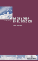 UE y Cuba en el siglo XXI